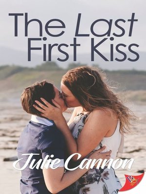 cover image of The Last First Kiss